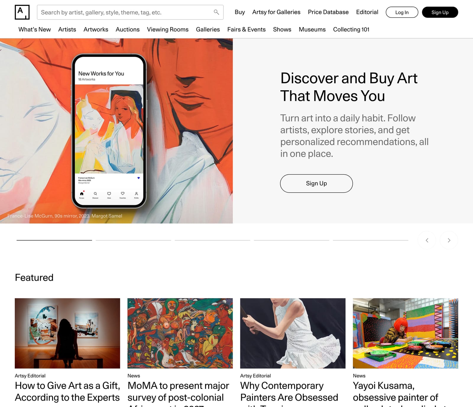 Artsy's home page. The navigation includes Artsy for Galleries, Price Database, Auctions, Viewing Rooms, Galleries, Fairs and Events, Shows and Museums, alongside editorial headlines from Artsy Editorial and news about museum exhibitions.